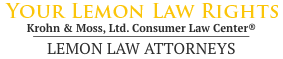 Krohn & Moss, Ltd. Consumer Law Center®: Your Lemon Law Rights - Attorneys